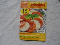 NAJLEPSZE DANIA WŁOSKIEJ KUCHNI MOJE GOTOWANIE