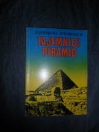 Eugeniusz Stelmaszuk - Tajemnice piramid