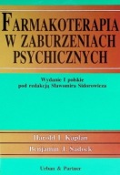 Farmakoterapia w zaburzeniach psychicznych Kaplan, Sadock, Sidorowicz