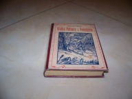 VERNE -WALKA PÓŁNOCY Z POŁUDNIEM II WYDANIE -1924 + INNE NA ALLEGRO LOKALNE