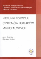 Kierunki rozwoju systemów układów mikrofalowych Chramiec Lindner mikrofale