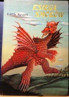 Księga SMOKÓW, Edith NESBIT (il. Krystyna MICHALOWSKA) [ALFA 1992]