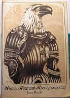 Wielcy Hetmani Rzeczypospolitej, Jerzy BESALA [KAW 1983]