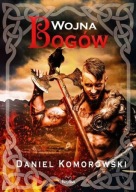 Wojna bogów Furia Wikingów tom 8 | Daniel Komorowski