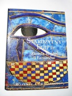 Starożytny Egipt. Ziemia bogów i Faraonów. Alberto Siliotti