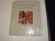 Pielgrzym nadziei, jestem z wami Praca zbiorowa
