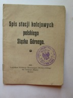 Spis stacji kolejowych polskiego Śląska Górnego 1920 Komisariat plebiscyt