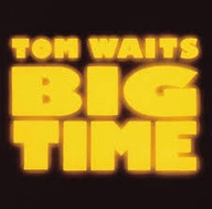 TOM WAITS Big Time CD 1988 Live Album