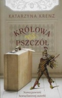 KRÓLOWA PSZCZÓŁ Katarzyna KRENZ
