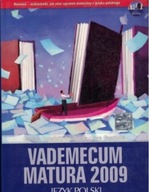 Vademecum. Matura 2009. Język polski Donata Dominik-Stawicka, Ewa Czarnota