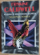 KLĘKNIJ O WSCHODZIE SŁOŃCA CALDWELL ERSKINE