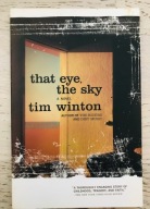 That Eye, the Sky Tim Winton + GRATIS