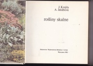 ROŚLINY SKALNE OGRÓD SKALNY J. Krejca, A. Jakabova