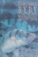 Przewodnik Ryby słodkowodne Jiri Cihar