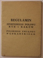 PZW - POLSKI ZWIĄZEK WĘDKARSKI - REGULAMIN SPORTOWEGO POŁOWU RYB i RAKÓW