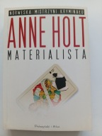 Materialista Anne Holt