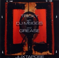 CD - TRICKY with DJ MUGGS and GREASE - 'JUXTAPOSE' - (Trip Hop), stan bdb