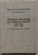Pieczęcie pocztowe na ziemiach Polski w XVIII wieku (1762-1800)