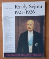 RZĄDY SEJMU 1921-1926 Tomasz Nałęcz
