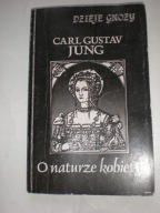 O naturze kobiety Carl Gustaw Jung