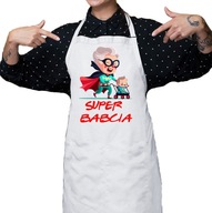 Fartuch na Dzień Babci SUPER BABCIA PREZENT DO KUCHNI NOWE