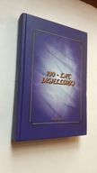 100 lat JAGIELLONKI Z dziejow Polskiej Szkoly Sredniej w Plocku 1906-2006