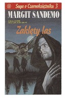 Zaklęty las Sandemo Margit SAGA O CZARNOKSIĘŻNIKU 3