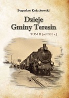 Dzieje Gminy Teresin, t. II