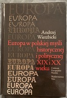 Europa w polskiej myśli historycznej i politycznej