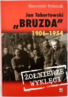 Jan Tabortowski Bruzda Sławomir Poleszak