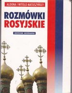 Rozmówki rosyjskie Aldona i Witold Matuszyńscy-SPOTKANIA