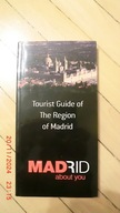 MADRYT przewodnik - Tourist Guide of The Region of Madrid