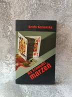 Na krawędzi marzeń Beata Kozłowska
