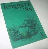 STOWARZYSZENIE KSIĘGARZY POLSKICH "KSIĘGARZ '84" NR 3/1984
