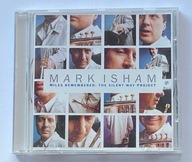 MARK ISHAM - MILES REMEMBERED: THE SILENT WAY PROJECT CD MILES DAVIS