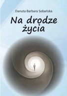 Na drodze życia
