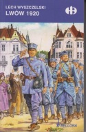 Lwów 1920 Lech Wyszczelski ; jak nowa
