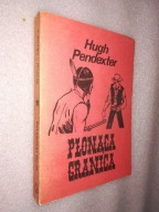 PLONACA GRANICA - Hugh Pendexter (1990)