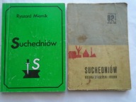 SUCHEDNIÓW HISTORIA SPÓŁDZIELNI OSIEDLA ROK 1958 + XXX LAT MIASTA MIERNIK