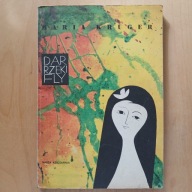 Maria Kruger - Dar rzeki Fly