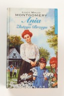 Ania ze Złotego Brzegu Lucy Maud Montgomery