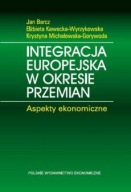 Integracja europejska w okresie przemian E.Kawecka