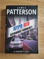 NYPD RED SCENARIUSZ MORDERCY * JAMES PATTERSON