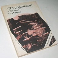 EKSPRES REPORTERÓW - NA POGRANICZU, KLIN KLINEM, PO HIPNOZIE