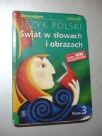 Język polski Świat w słowach i obrazach 3 Bobiński