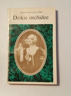 DZIKIE ORCHIDEE Bogusław Kaczyński