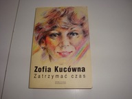 Zatrzymać czas Kucówna
