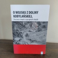 O wojsku z Doliny Kobylańskiej, Druciarzu i innych, co po górach chodzili