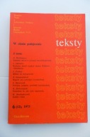 Teksty Dwumiesięcznik 1973 /6 | Barańczak Lalewicz Hendrykowski