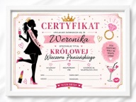 Certyfikat Wieczór Panieński A4 Personalizowany Królowa Panieńskiego